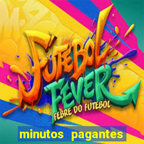 minutos pagantes dos jogos pg slots